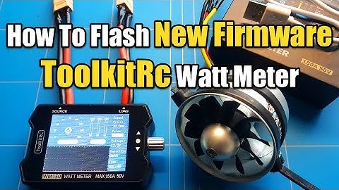 ToolKitRc WM150 150A Watt Meter How To Flash The New Firmware Update and TEST The Functions