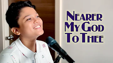 Nearer My God To Thee | Cover | Steven Samuel Devassy | Febin Chacko