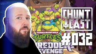 Who likes a throw back? TMNT Shredder&#39;s Revenge! - CHUNTCAST 32