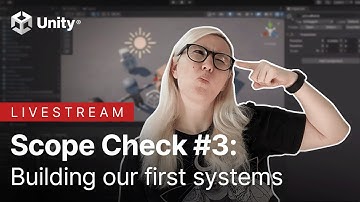 Scope Check #3: Building our first systems