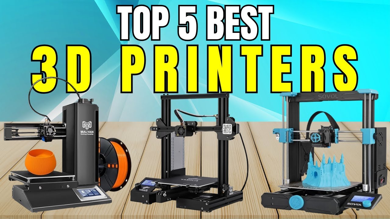 Top 5 Best 3D Printers | Must Watch Before You Buy One! - YouTube