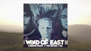 Fabrizio Parisi & The Editor x Dia - Wind Of East