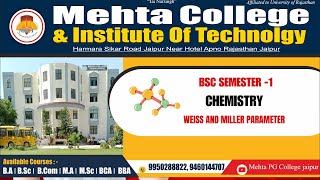 BSC SEMESTER I - CHEMISTRY - WEISS AND MILLER PARAMETER