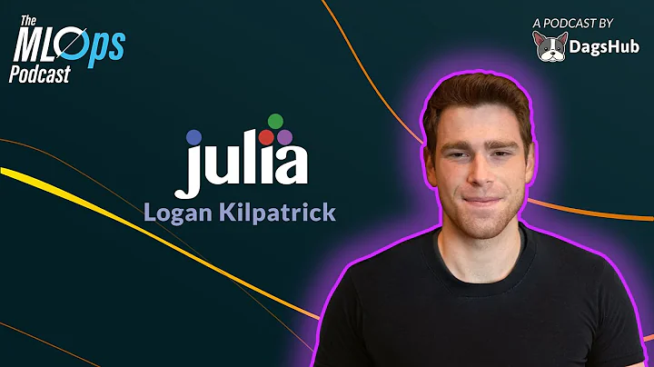 Julia Language in Production with Logan Kilpatrick