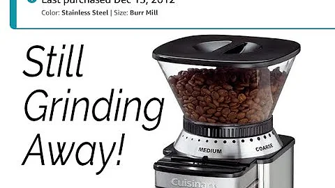 Best Way to Use the Cuisinart Coffee Grinder (one that lasts a long time)