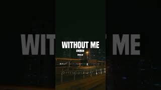 Eminem - without me [sped up] #ttendosamuel45 #eminem #viral
