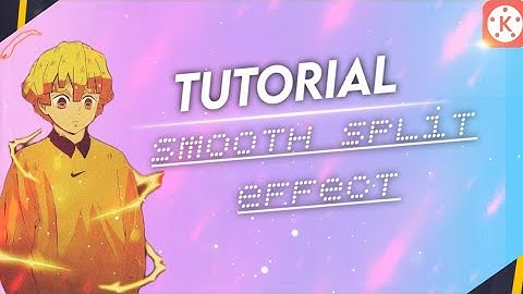 smooth split transition tutorial for AMV || on kinemaster 🤫