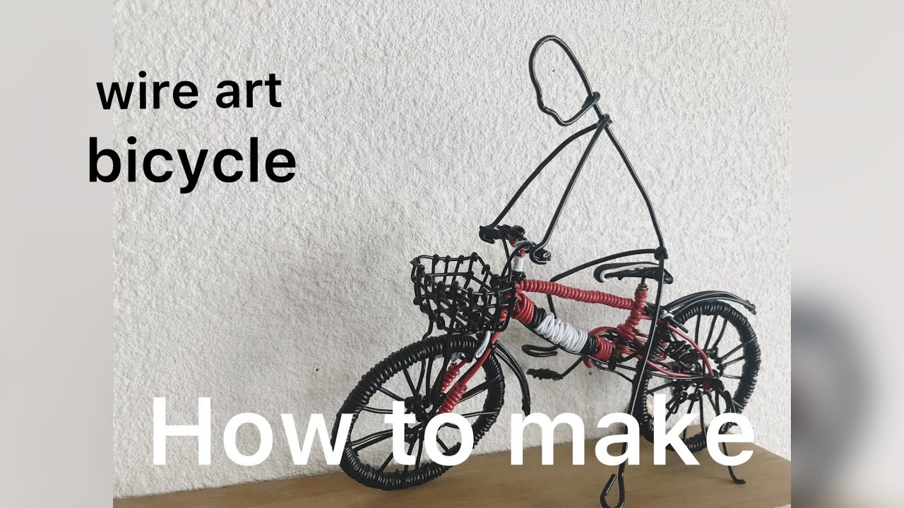 息子の自転車【針金アート】作る/マウンテンバイク！wireart how to