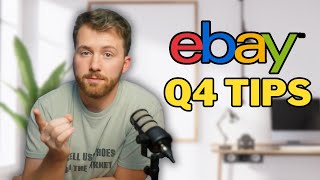 Make More Sales on eBay During the Holidays | Q4 Tips