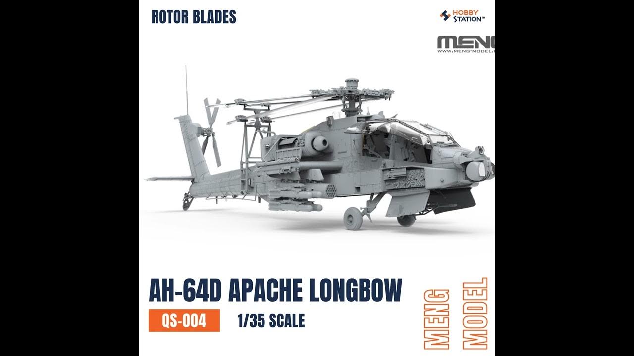 MENG Model 1/35 QS004 Boeing AH64D Apache Longbow YouTube