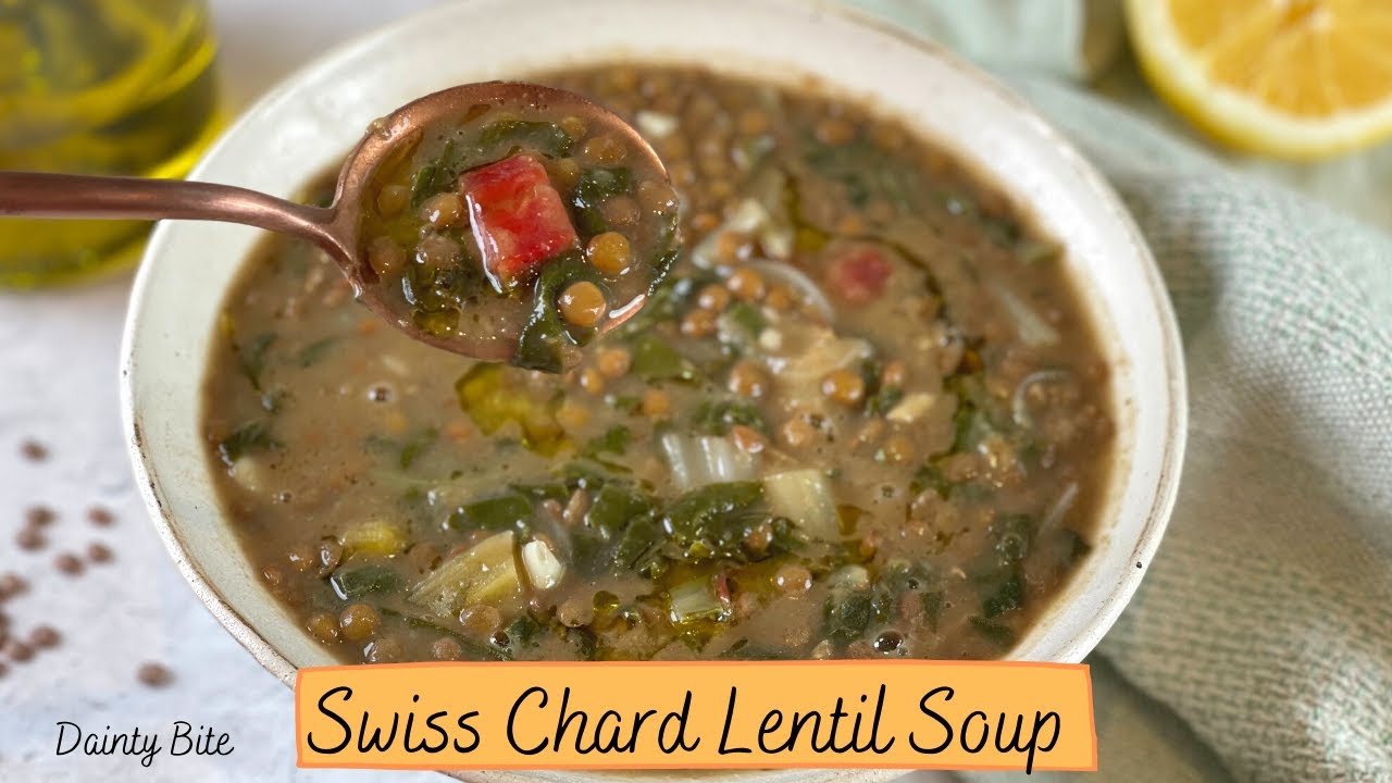 Satisfying Swiss Chard Lentil Soup/ w subtitles