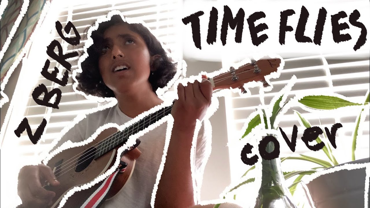 time flies z berg (ukulele cover) YouTube