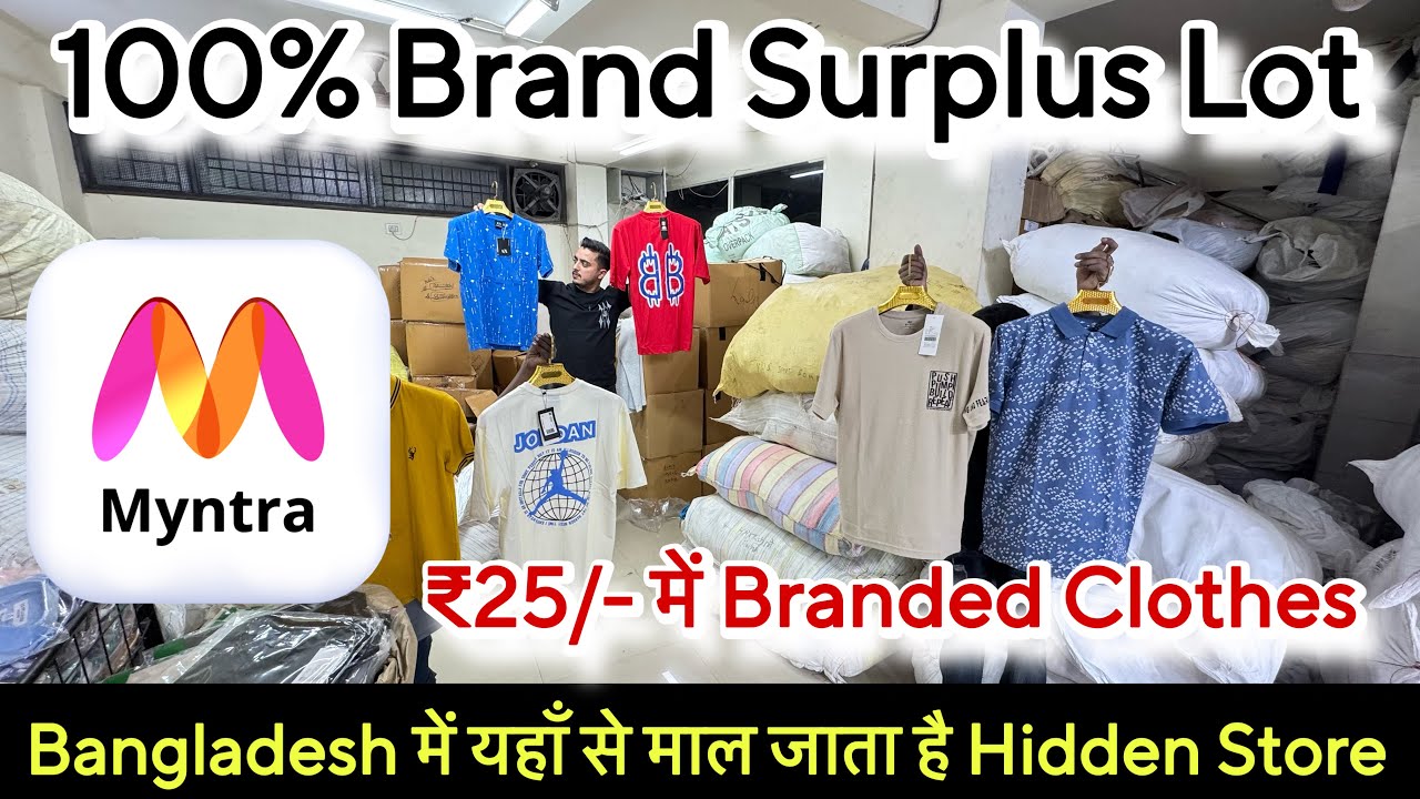 Bangladesh में जहाँ से माल जाता है Hidden Werahouse😱100% Orignal Brand Surplur Stock ₹25/-