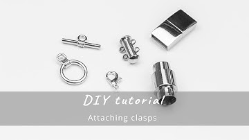 Attaching clasps | Making jewelry ★ Dreambeads Online