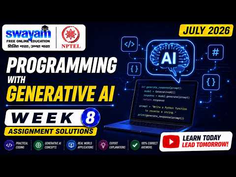 Programming with Generative AI Week 8 Assignment Answers 2026 | NPTEL July 2026 | NPTEL Assignment