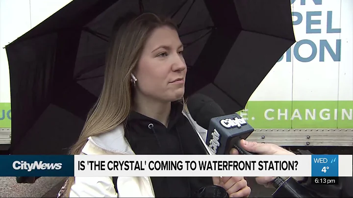 Is 'The Crystal' coming to Waterfront Station?