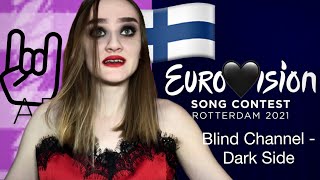 Blind Channel - Dark Side - Reaction - Евровидение 2021 - РЕАКЦИЯ - Eurovision 2021 - Финляндия