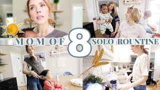 MOM OF 8 KIDS ROUTINE \\ Big Family Day In The Life Flying Solo!