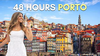 Porto in 2 Days - How to See It All
