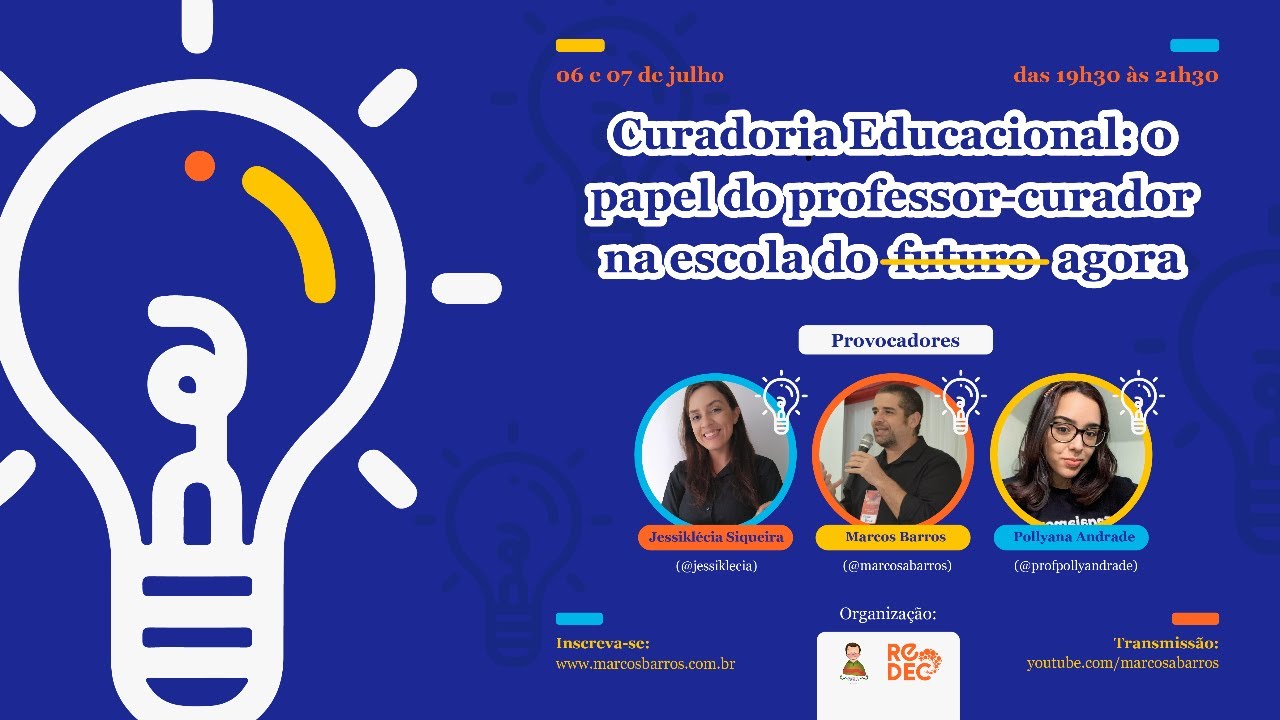 Curso (2º dia) - Curadoria Educacional: o papel do professor-curador na ...