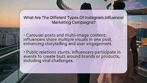 What Are The Different Types Of Instagram Influencer Marketing Campaigns? - Everyday-Networking