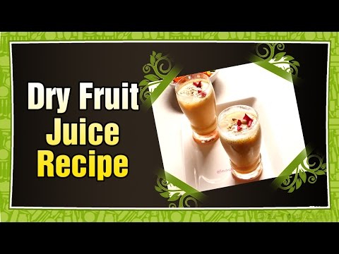 dry-fruit-juice-|-aaha-emi-ruchi-|-healthy-recipes