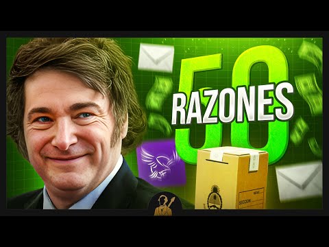 50 RAZONES para VOTAR a Milei 🦁✅