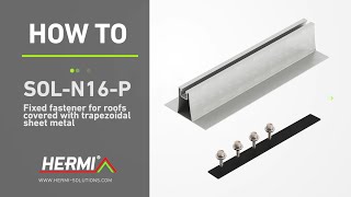 Mounting Systems for PV: How To Install solar module fastener SOL-N16-P on profiled sheet metal roof