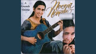Video thumbnail of "Noemi Nonato - A Porta Se Abriu"