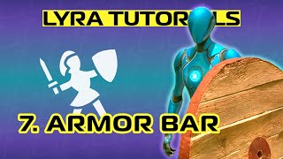 [UE5] Lyra Tutorials 7 - Armor Bar