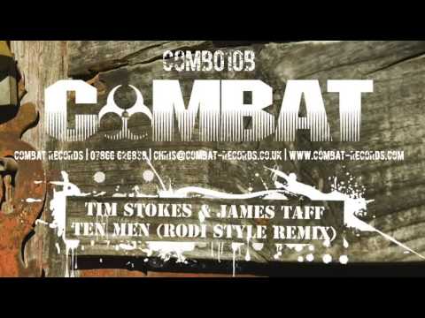 Tim Stokes & James Taff - Ten Men (Rodi Style Remi...