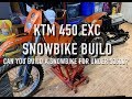 KTM 450 EXC Snowbike Build (Episode 1)