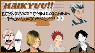haikyuu x y/n || 🔞 y/n seeing them watching **** 👀 || chatfic