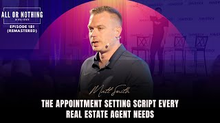 The Appointment Setting Script Every Real Estate Agent Needs