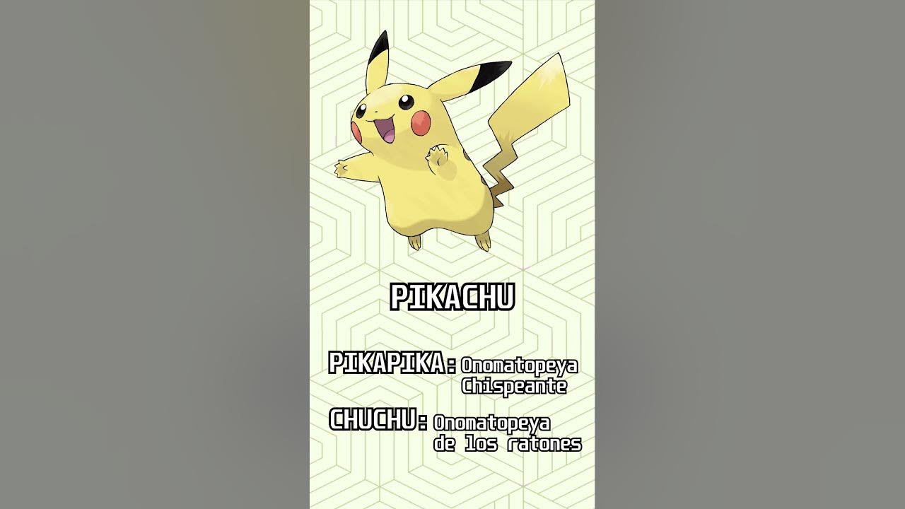⚡ Qué significa el Nombre de PIKACHU RAICHU y PICHU ⚡ YouTube