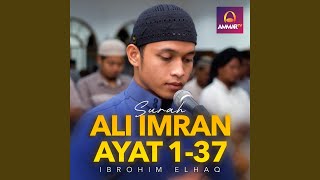 Surah Ali Imran Ayat 1-37 (Live)