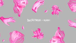 Watch Brooke Fraser Human video