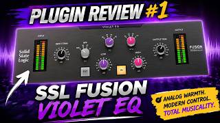 SSL Fusion Violet EQ | Is it as solid as it claims? - Plugin Review #1 