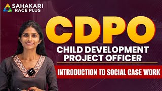 Introduction to Social Casework | Child Development program officer kerala psc notification