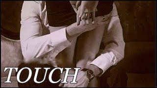 Touch (Unofficial Video)
