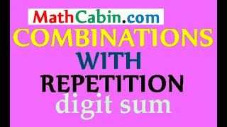 🖥VERY HARD Combinations with Repetition problem ! ! ! ! !