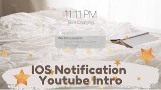 How to edit aesthetic IOS Notification Youtube Intro Tutorial 2020 | Jessica Vu Inspired screenshot 1
