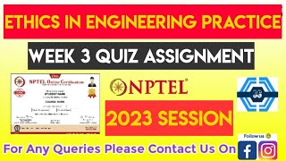 Ethics In Engineering Practice Week 3 Quiz Assignment Solution | NPTEL 2023 |