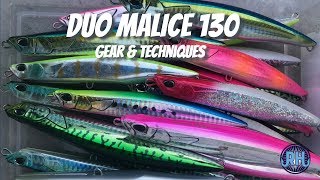DUO MALICE 130 (GEAR &amp; TECHNIQUES)
