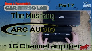 Dean's Mustange and the Arc Audio Falcon 16 channel Amplifier Car Stereo Lab 7