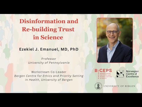 Lecture on Disinformation in Science | Ezekiel Emanuel