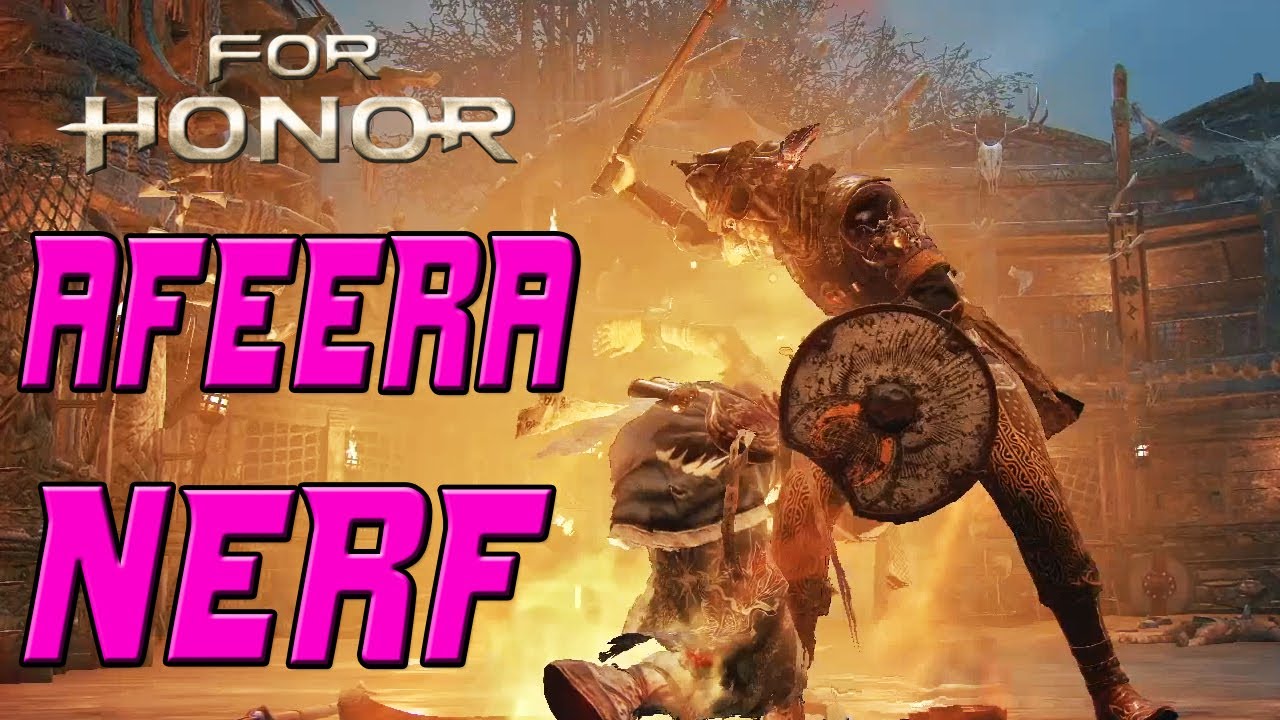 NERFEAN A AFEERA FOR HONOR YouTube