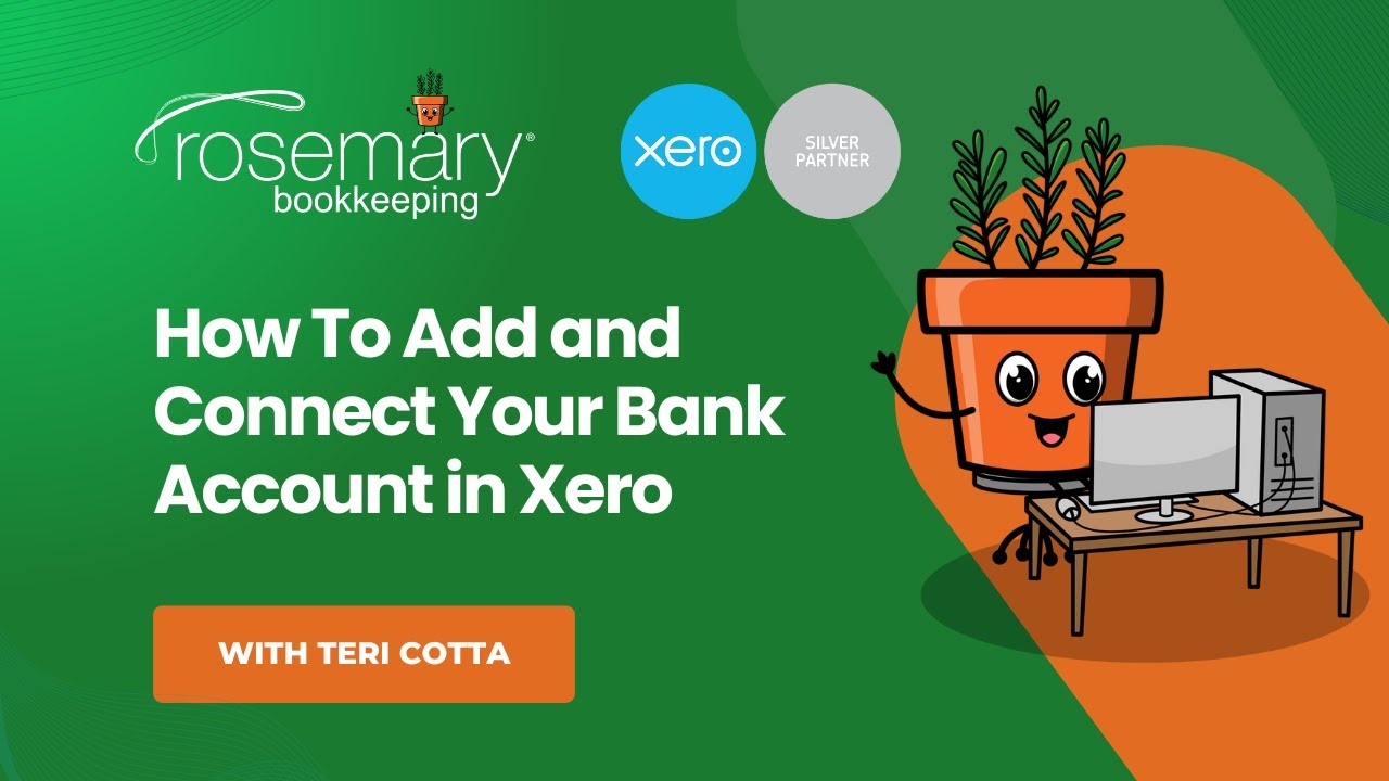How To Add and Connect Your Bank Account in Xero 🪴 - YouTube