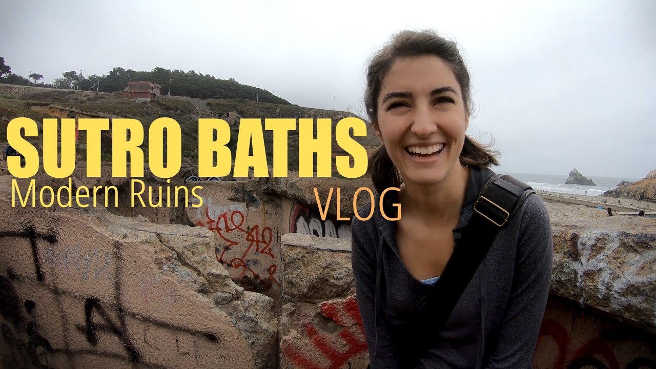 Sutro Baths - Modern Ruins