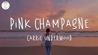 Download Lagu Vídeo con letra |  Carrie Underwood - Pink Champagne (Lyric Video) MP3
